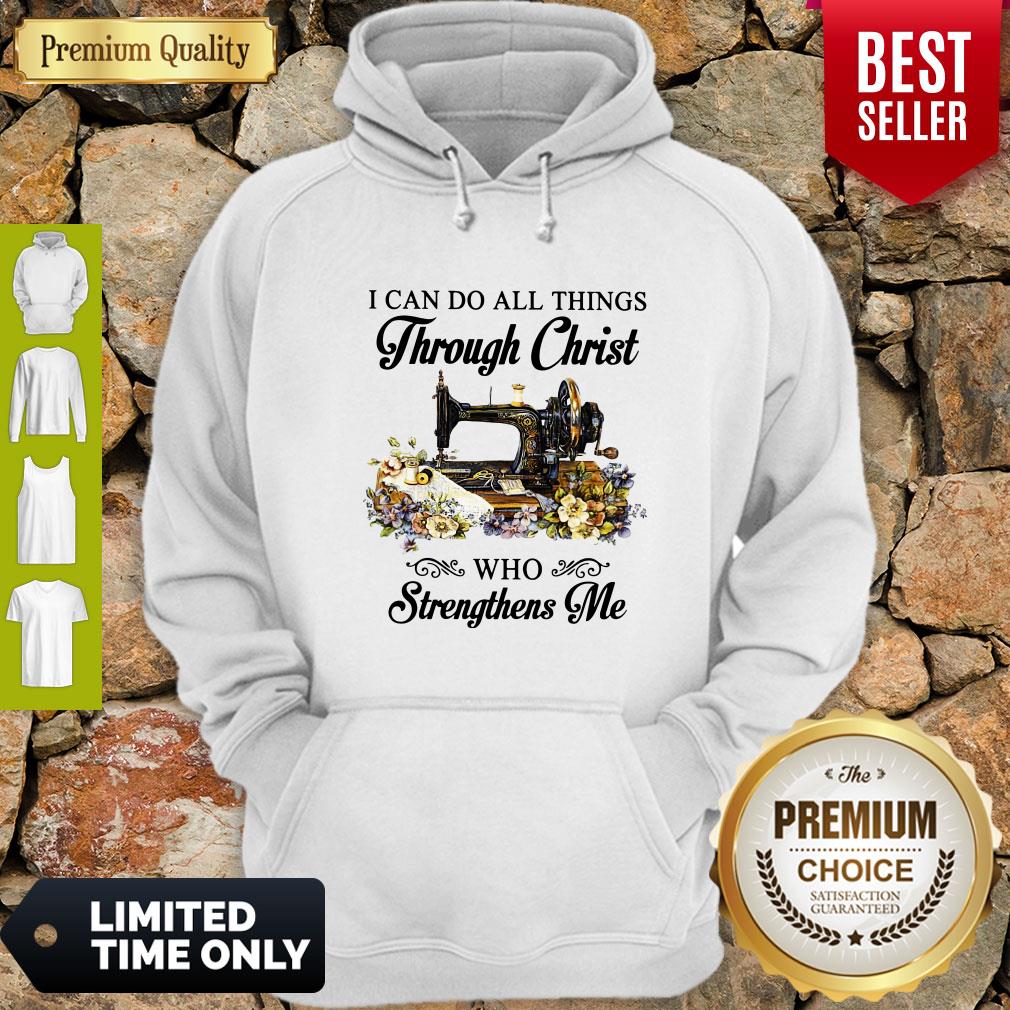 Top Sewing I Can Do All Things Through Christ Who Strengthens Me Shirt - Image 2