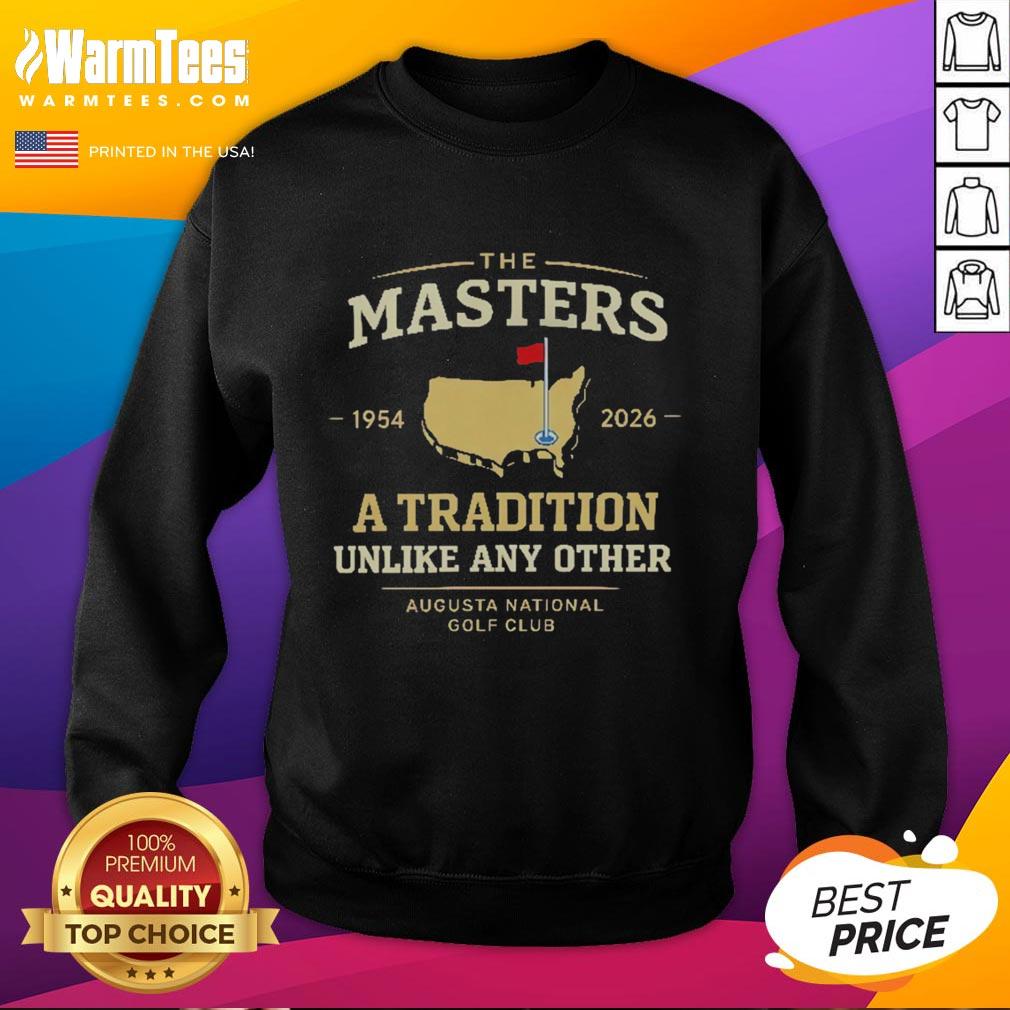 Good The Masters A Tradition Unlike Any Other Augusta National Golf Club 1954 2026 T-Shirt - Image 5