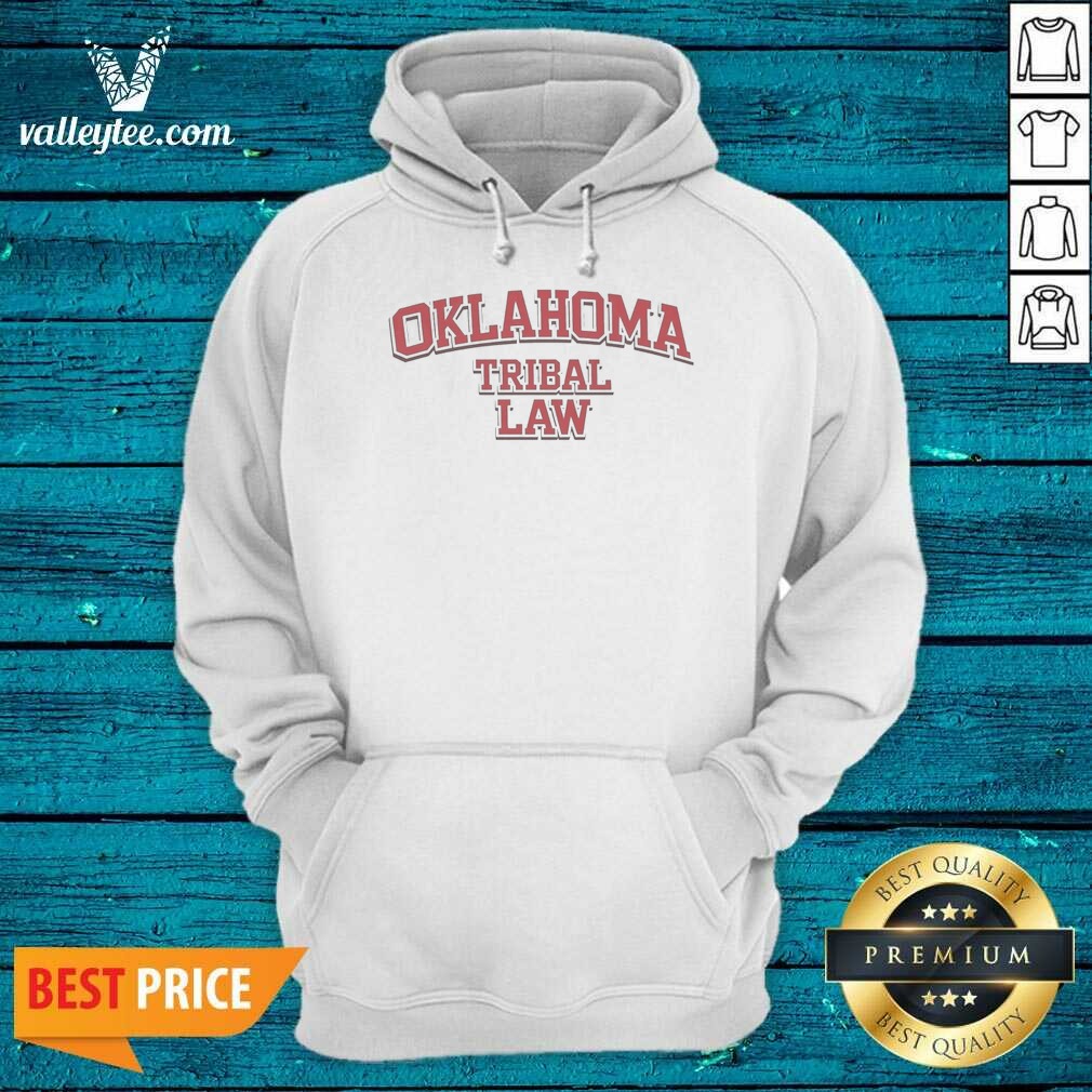 Funny Oklahoma Tribal Law Shirt - Image 2