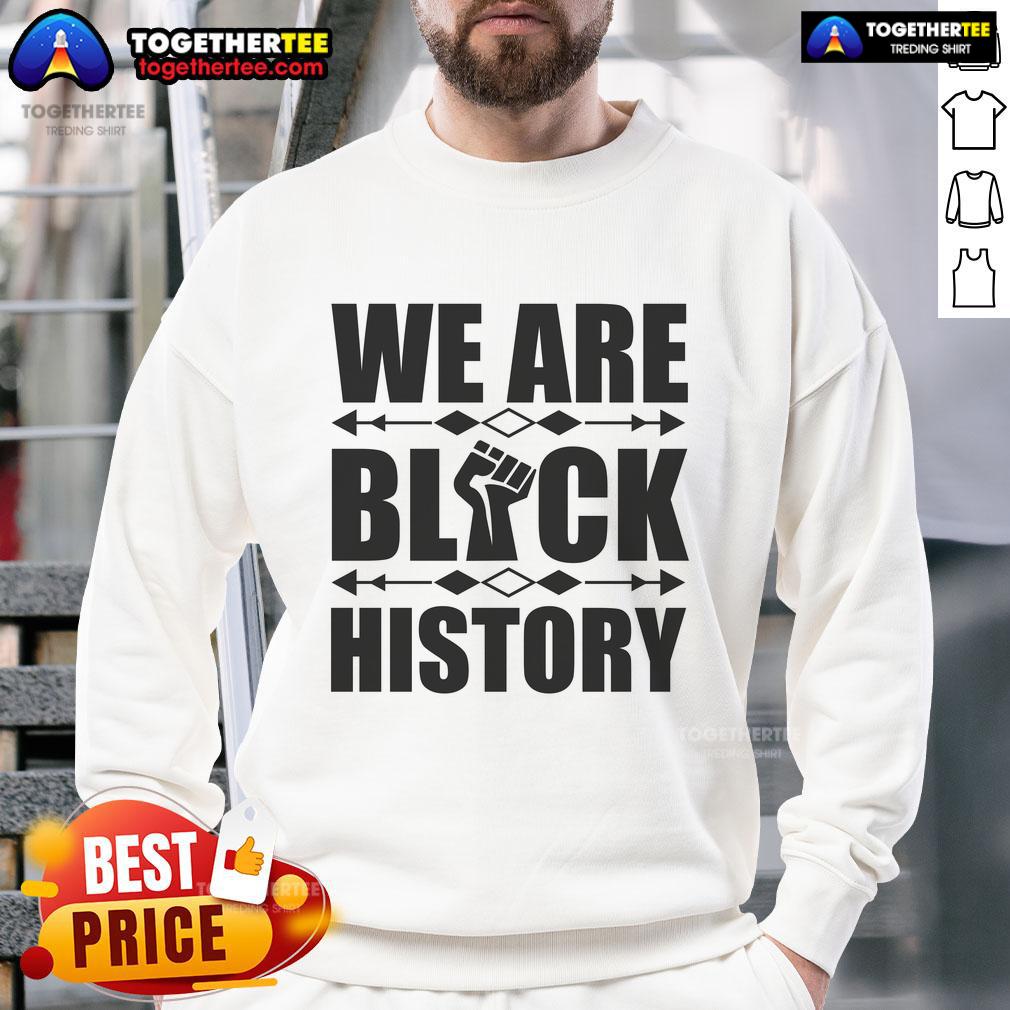 Official We Are Black History Fist T-Shirt - Image 5