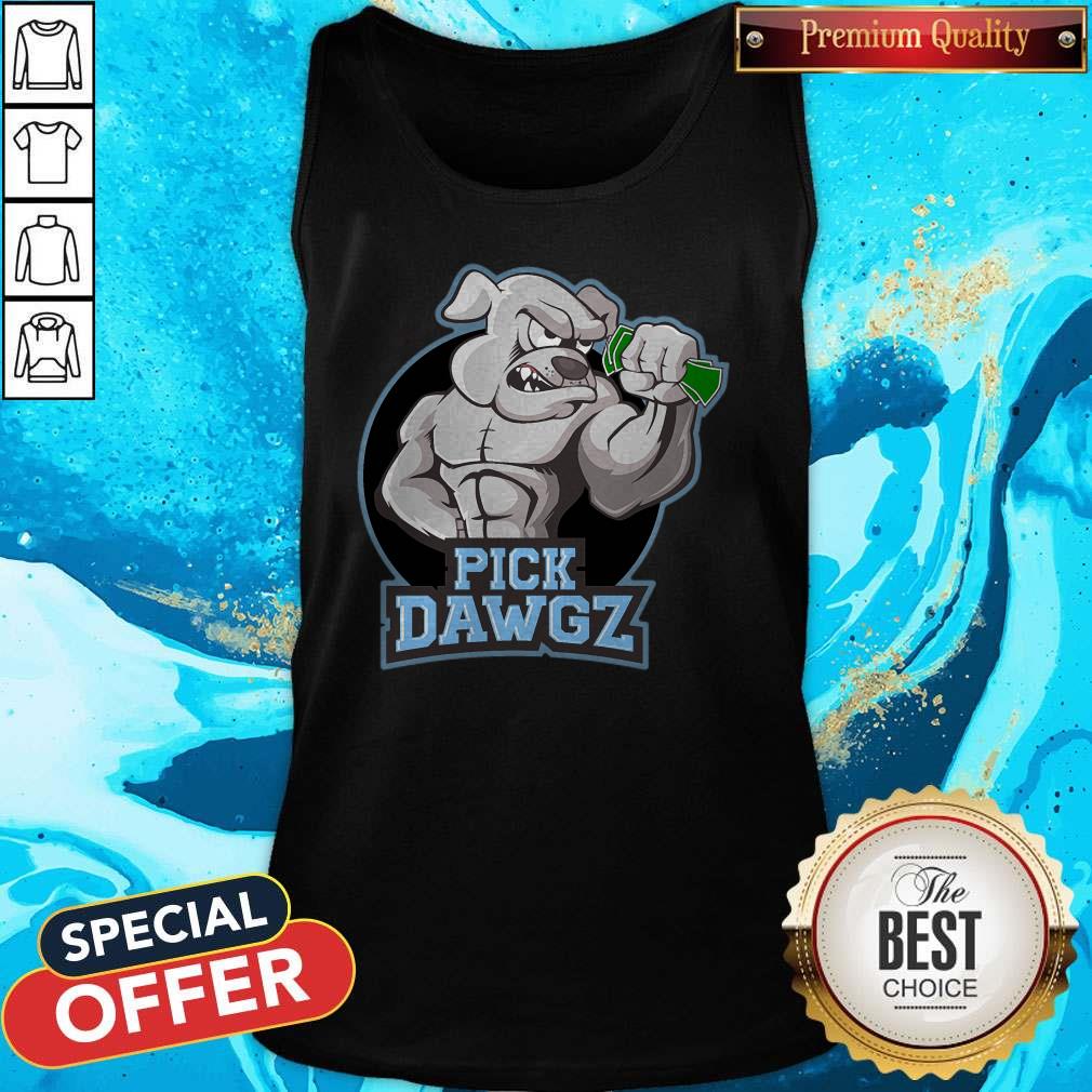 Nice Bulldog Strong Pick Dawgz Shirt - Image 5