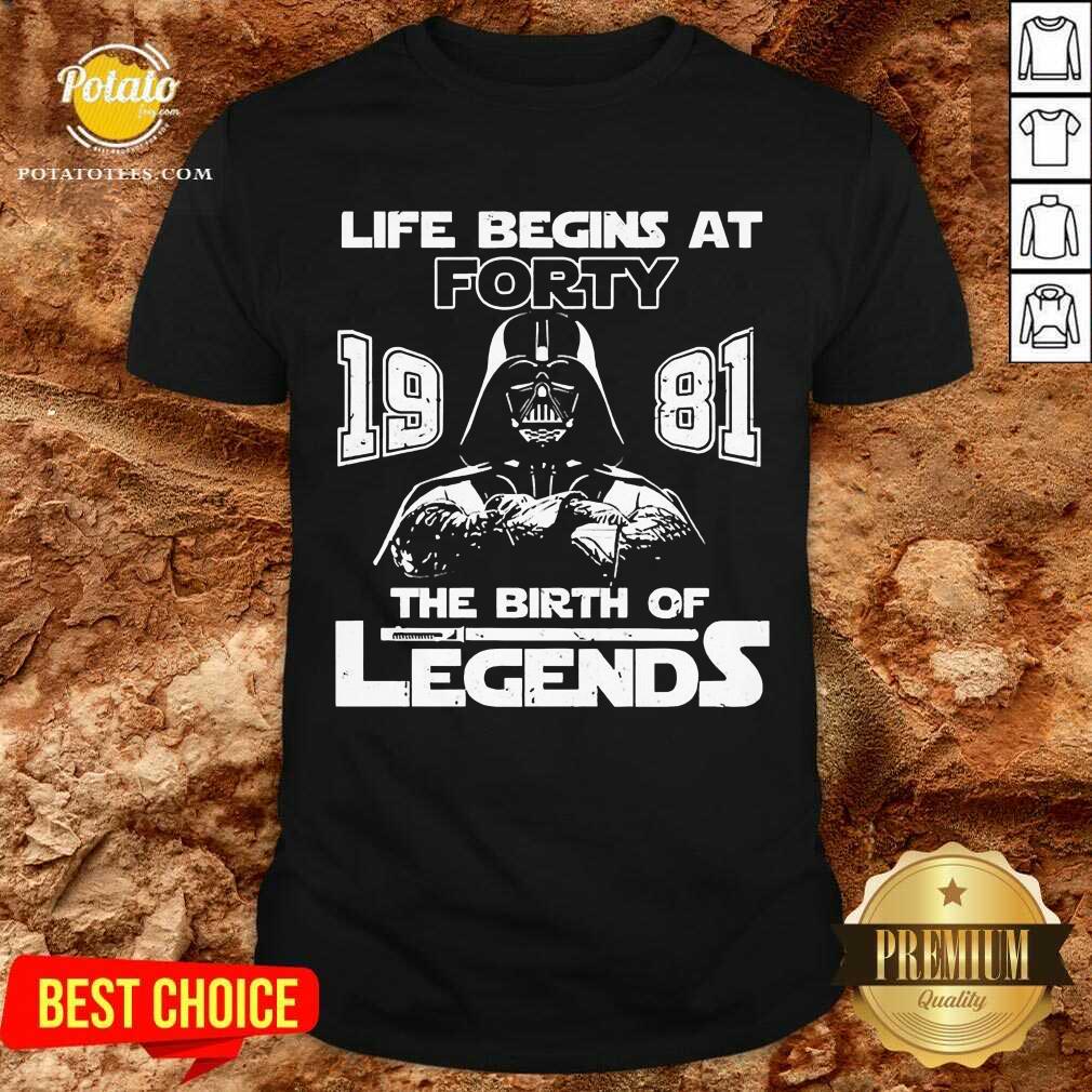Original Darth Vader Life Begins At Forty 1981 The Birth Of Legends Shirt
