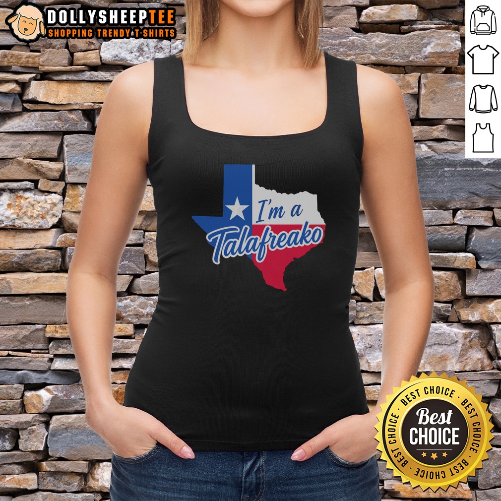Good Texas I Am A Talafreako Map Shirt - Image 5