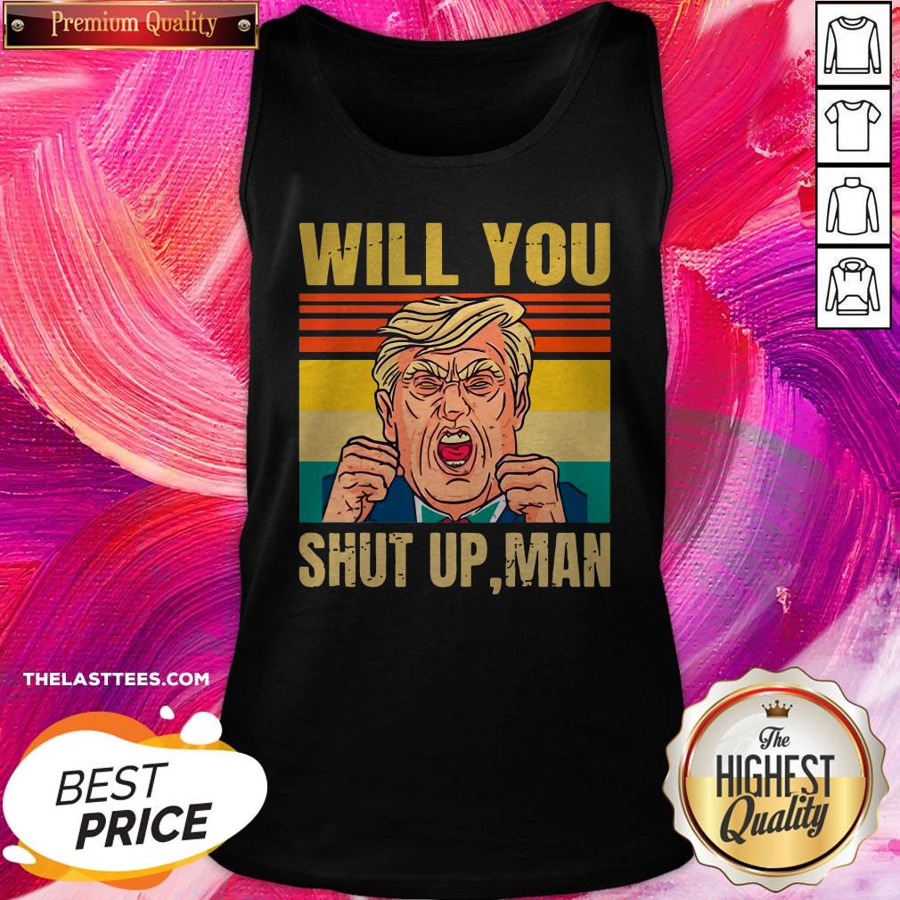 Great Will You Shut Up Man Joe Biden 2020 Vintage Shirt - Image 3