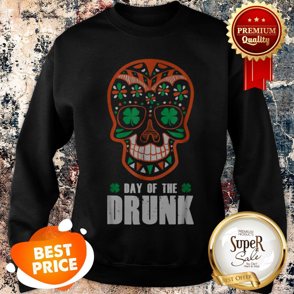 Nice St. Patrick’s Day Sugar Skull Day Of The Drunk Irish Shirt - Image 4