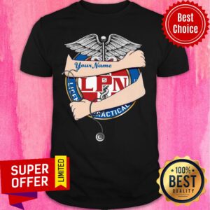 Personalized Name LPN Your Name Practical Shirt