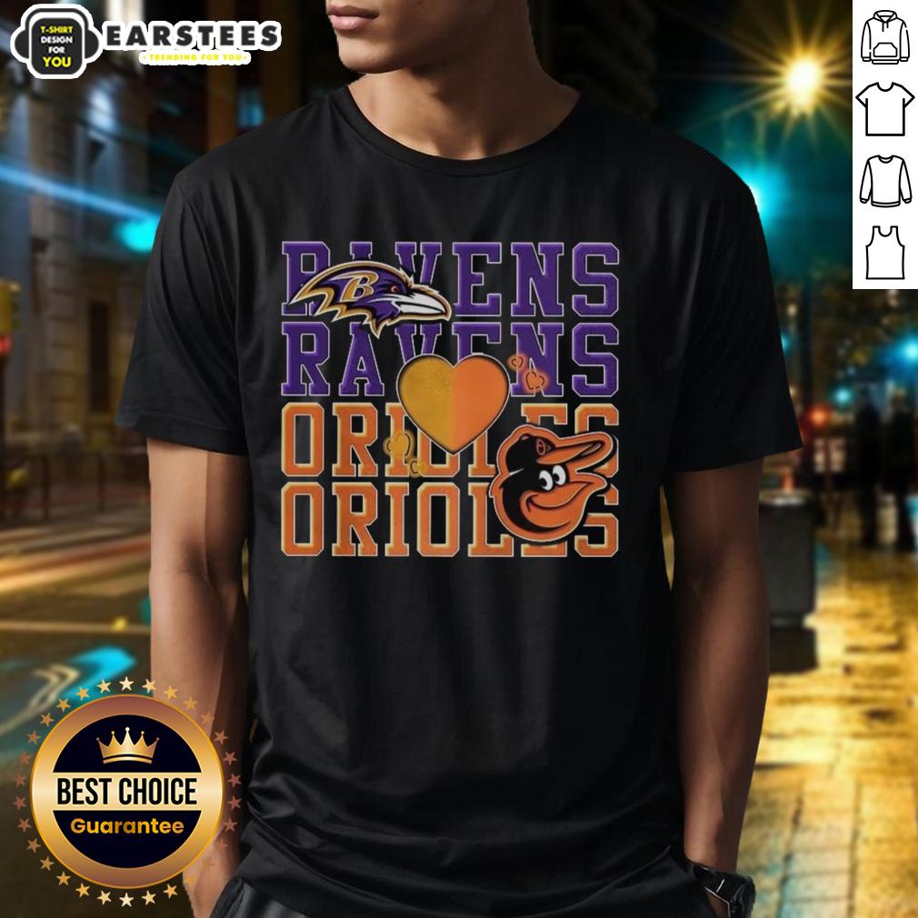 Awesome Baltimore Ravens Nfl And Baltimore Orioles Mlb Sport Lover T-Shirt