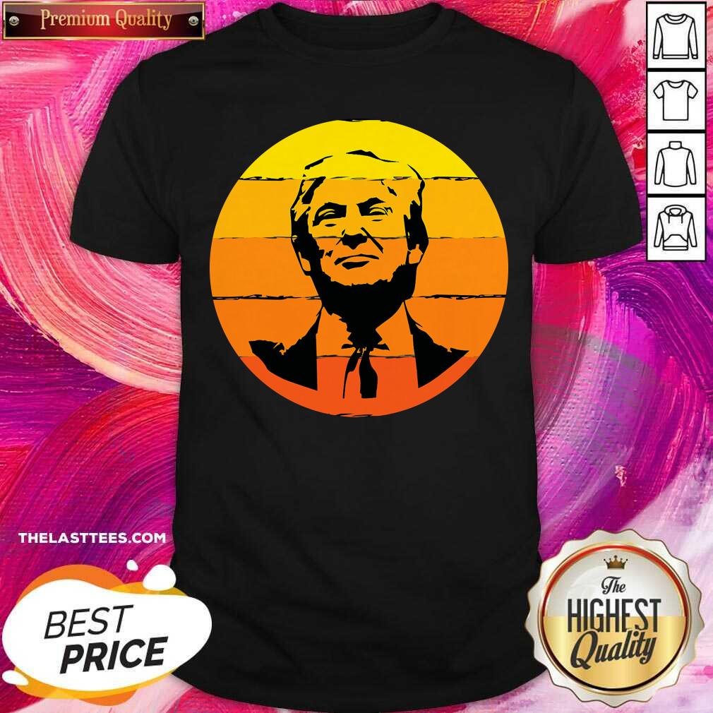Perfect 4th Of July Presidents Day Donald Trump Sunset Shirt