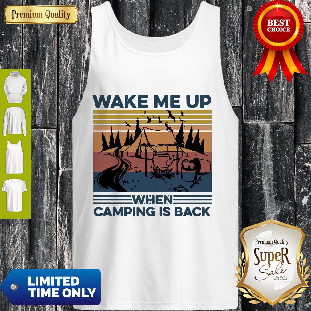 Perfect Wake Me Up When Camping Is Back Vintage Shirt - Image 4