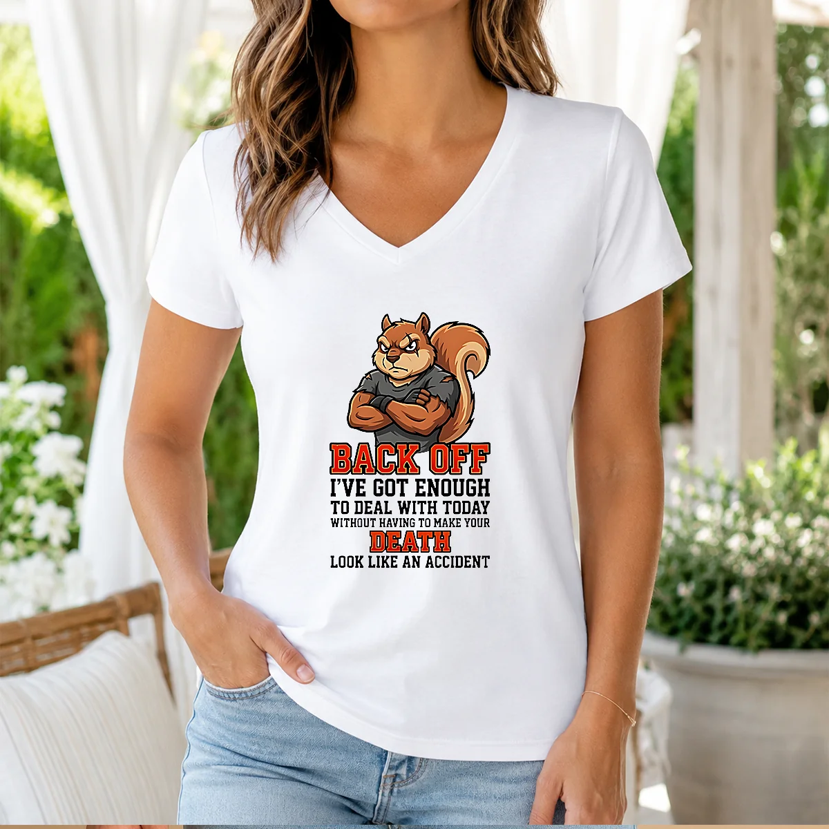 Top Squirrel Back Off Ive Got Enough To Deal With Today Without Having To Make Your Death Look Shirt - Image 2