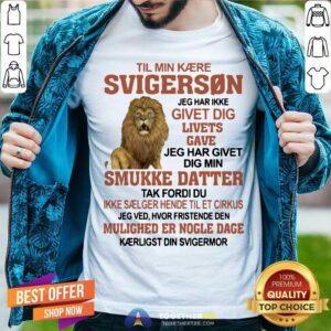Cool Svigerson Smukke Datter Lion Shirt