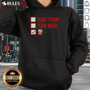 Alternative view of Good Team Trump Team Musk Team Popcorn T-Shirt