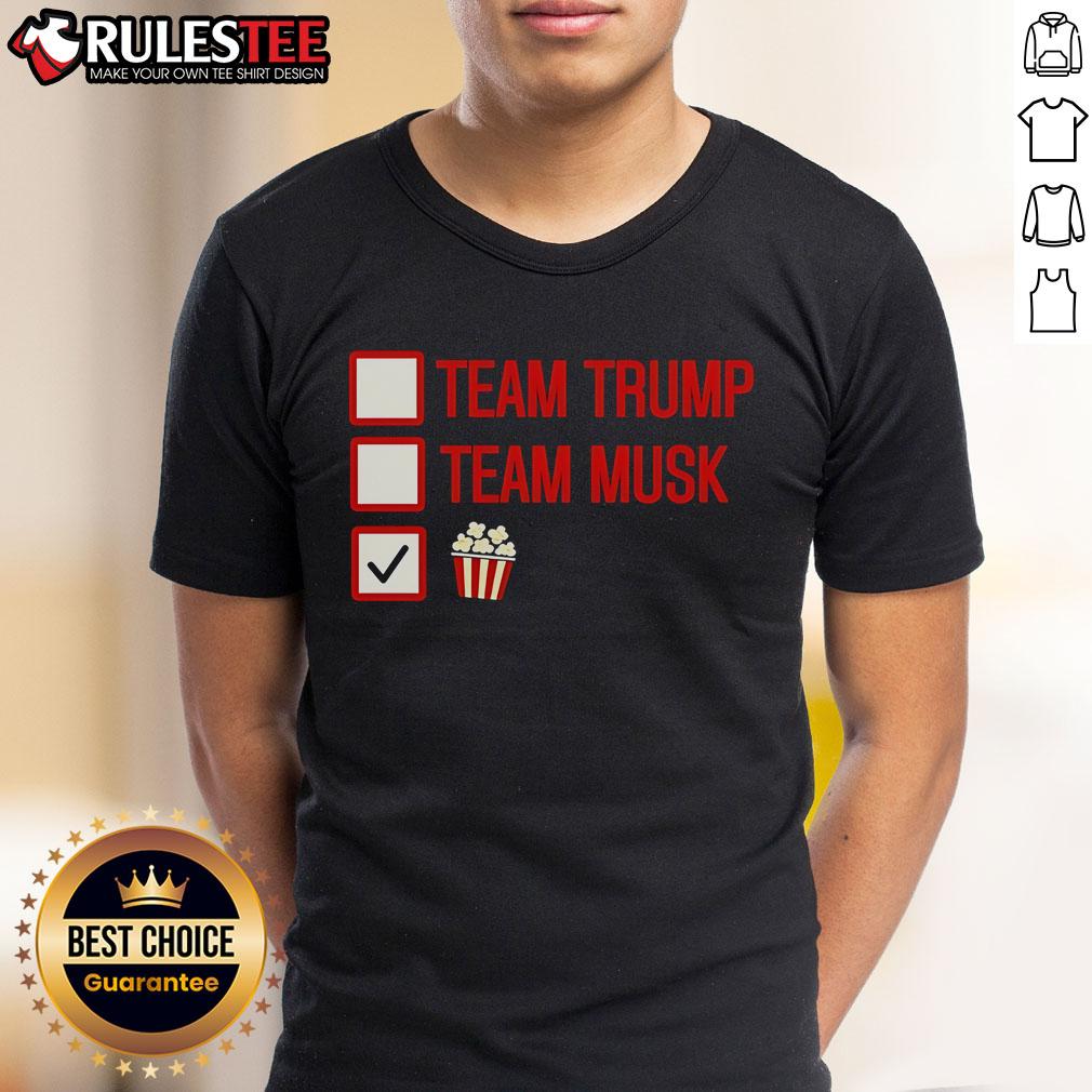 Good Team Trump Team Musk Team Popcorn T-Shirt