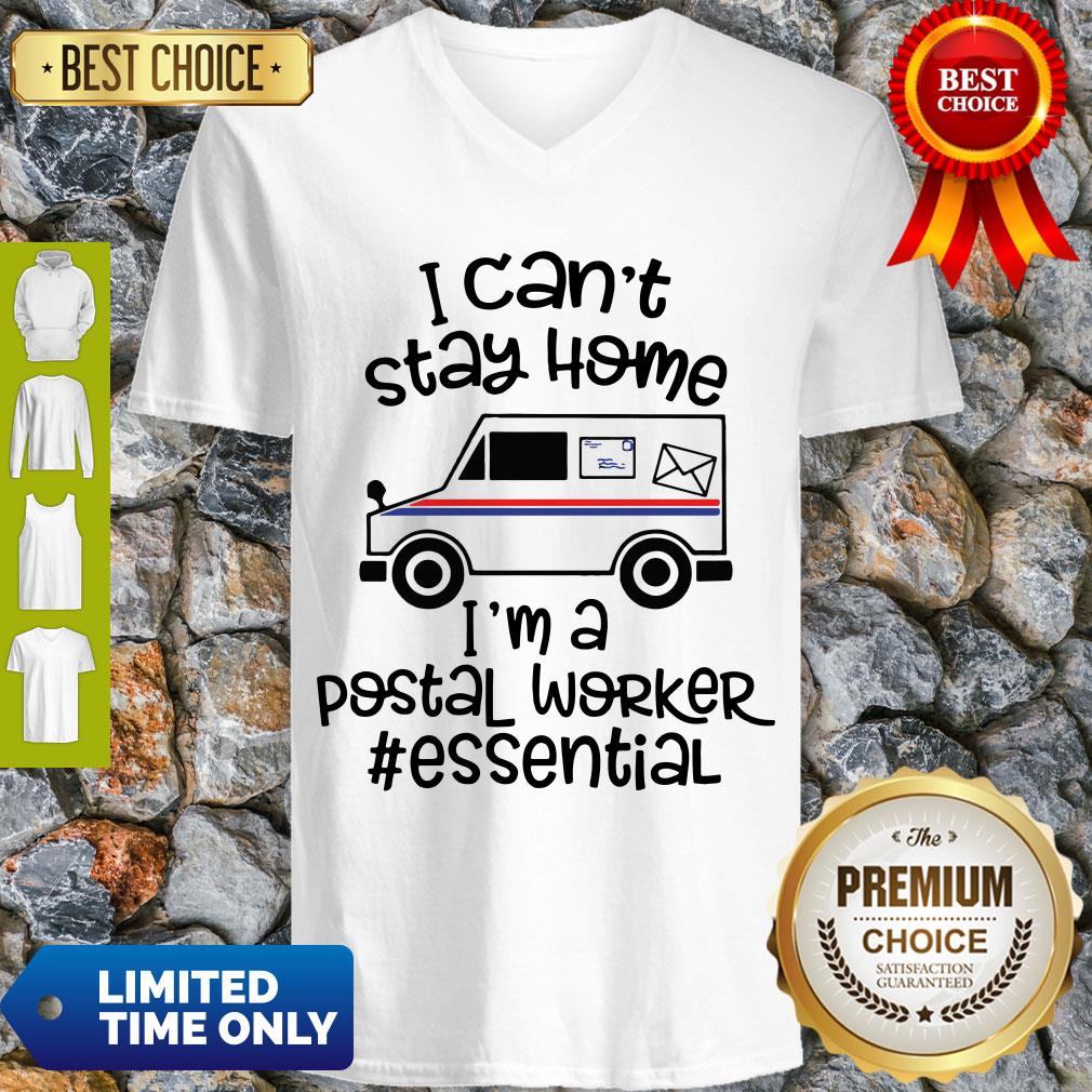 Top I Can’t Stay Home I’m A Postal Worker Essential Shirt - Image 4