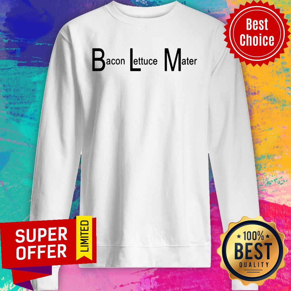 BLM Bacon Lettuce Mater Shirt - Image 4