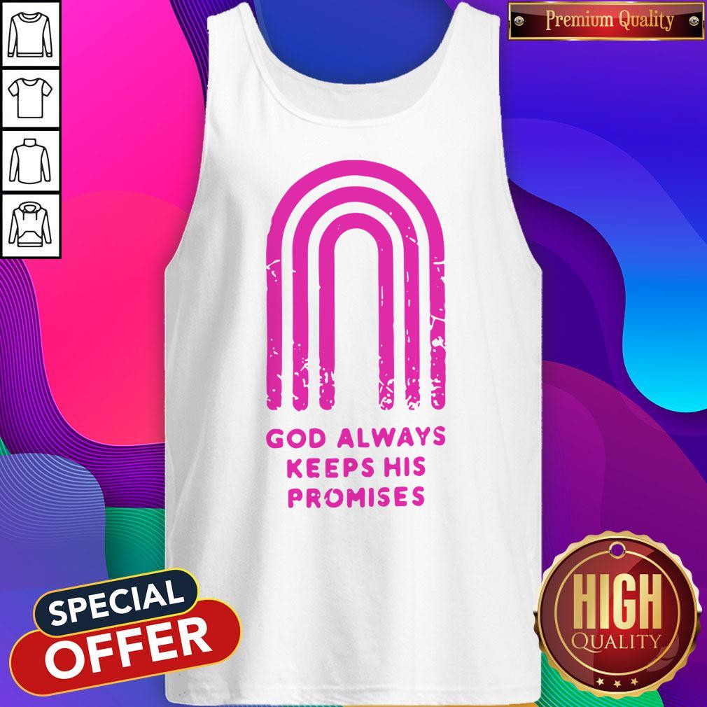 Pretty God Always Keeps His Promises Shirt - Image 4