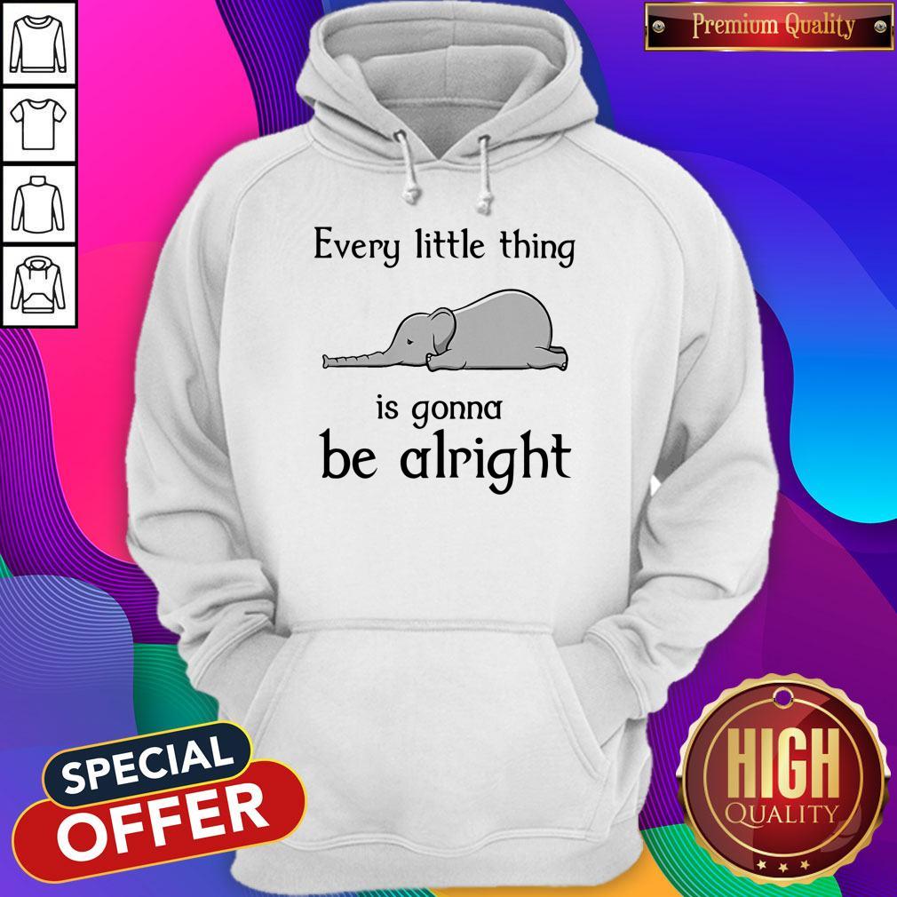 Top Elephant Every Little Thing Is Gonna Be Alright Shirt - Image 2