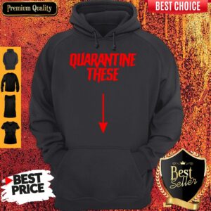 Alternative view of Official Quarantine These Shirt
