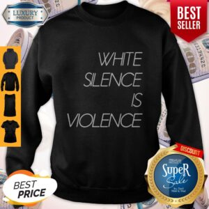 Alternative view of Top White Silence Is Violence Shirt