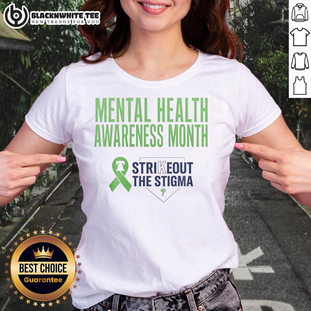 Hot Philadelphia Phillies Strikeout The Stigma Mental Health Awareness Month T-Shirt - Image 3