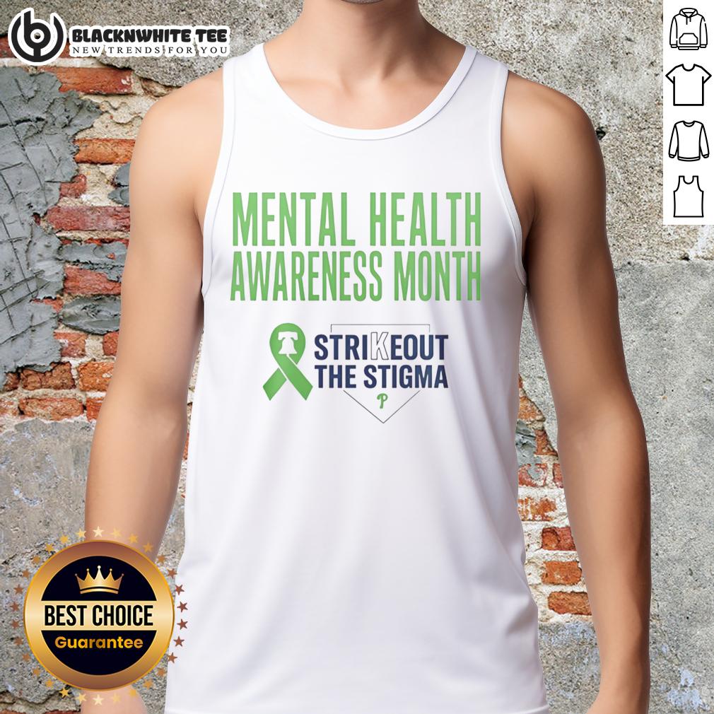 Hot Philadelphia Phillies Strikeout The Stigma Mental Health Awareness Month T-Shirt - Image 4