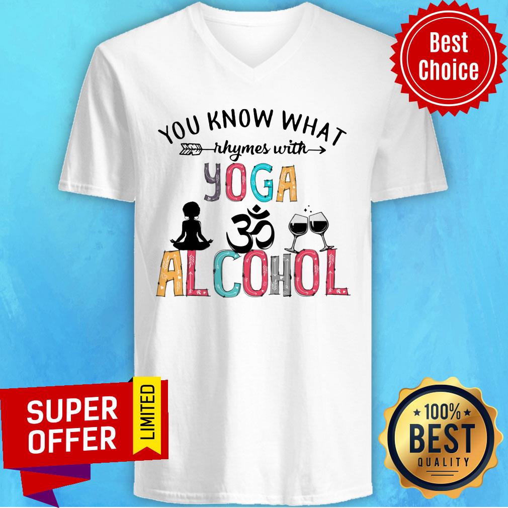 You Know What Rhumes With Yoga Alcohol Shirt - Image 4