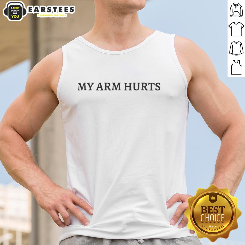 Nice Jimmy Herget My Arm Hurts T-Shirt - Image 4