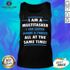 Alternative view of Vip Multitasker Same Time Amused 6 Shirt