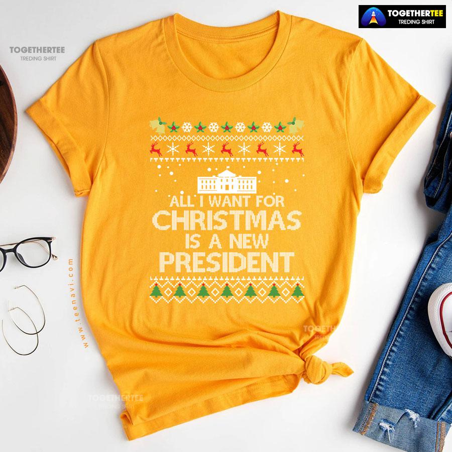 All I Want For Christmas Is A New President Anti Biden Ugly Christmas T-Shirt - Image 11