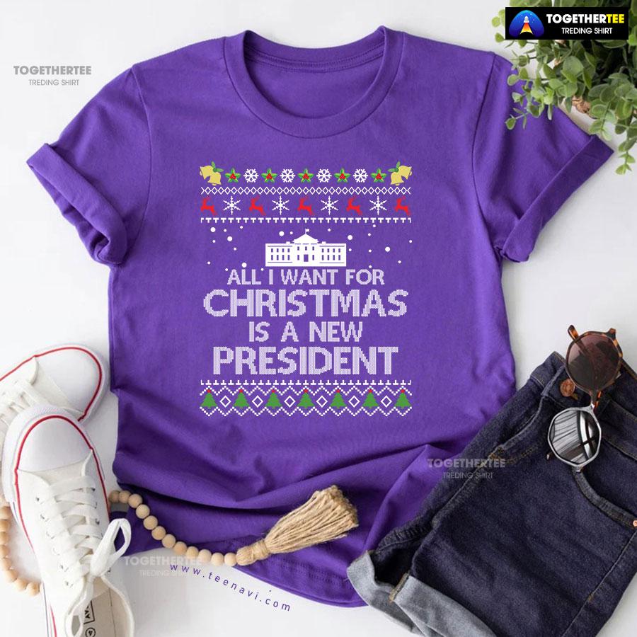 All I Want For Christmas Is A New President Anti Biden Ugly Christmas T-Shirt - Image 7