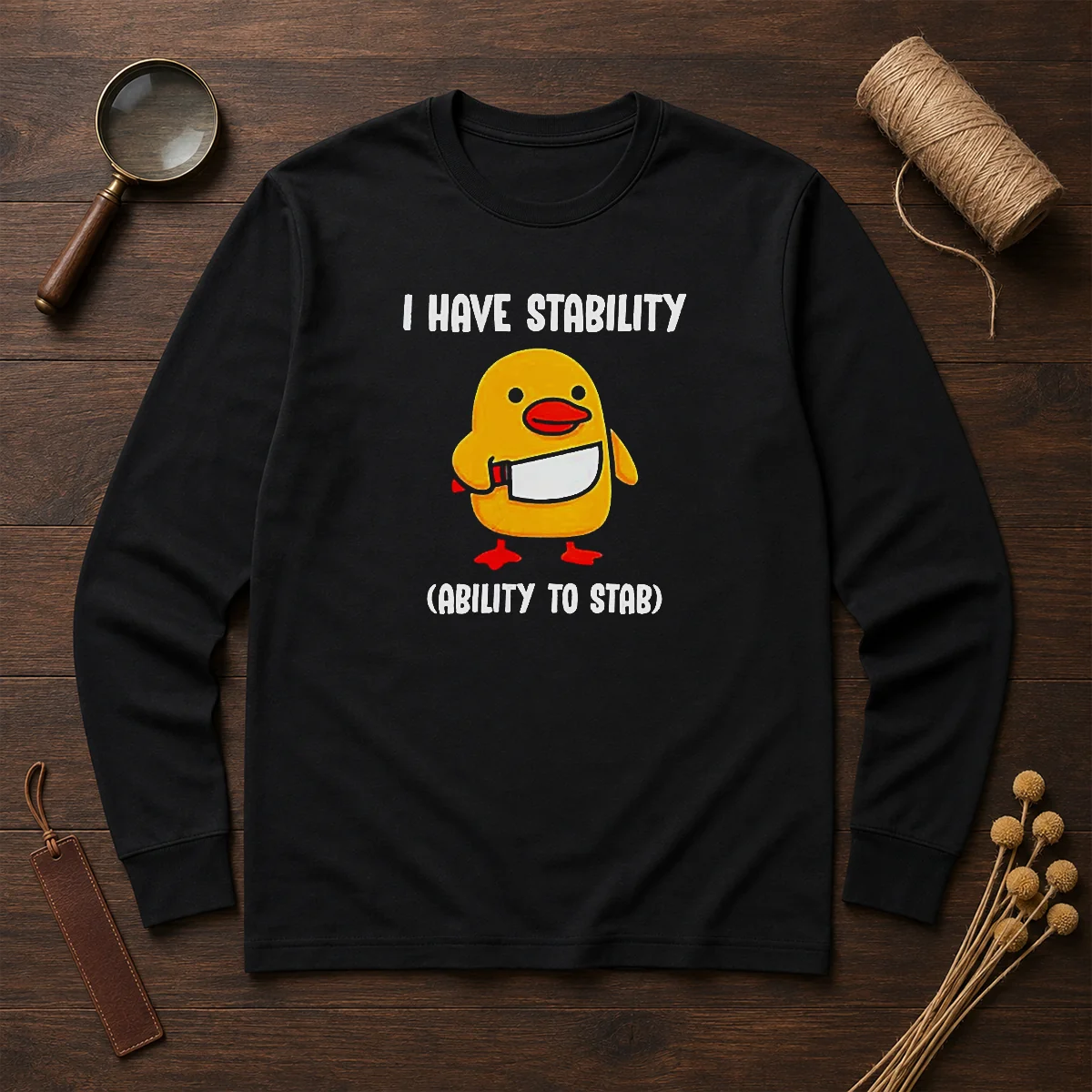 Official I Have Stability Ability To Stab Cute Duck With Knife Shirt - Image 6
