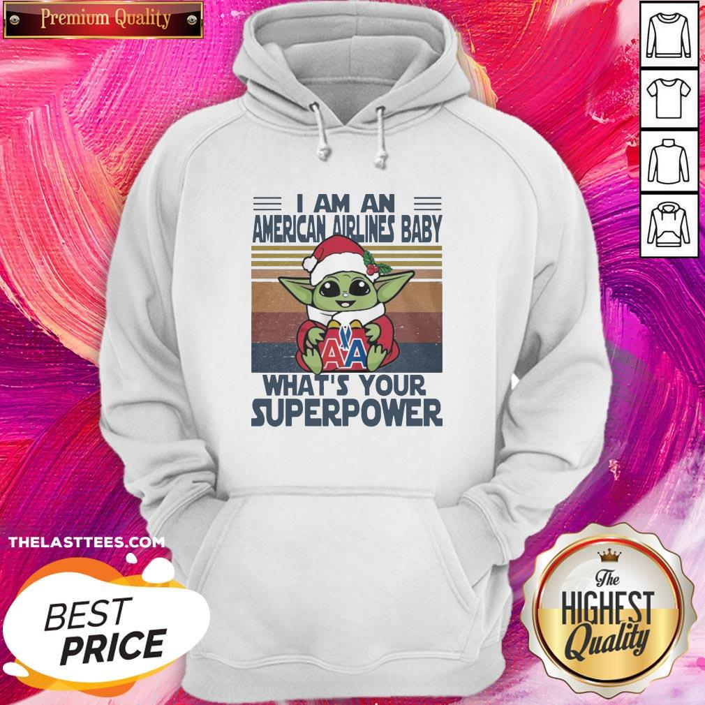 Hot Baby Yoda Santa Hug American Airlines Baby I Am An What’s Your Superpower Vintage Christmas Shirt - Image 2