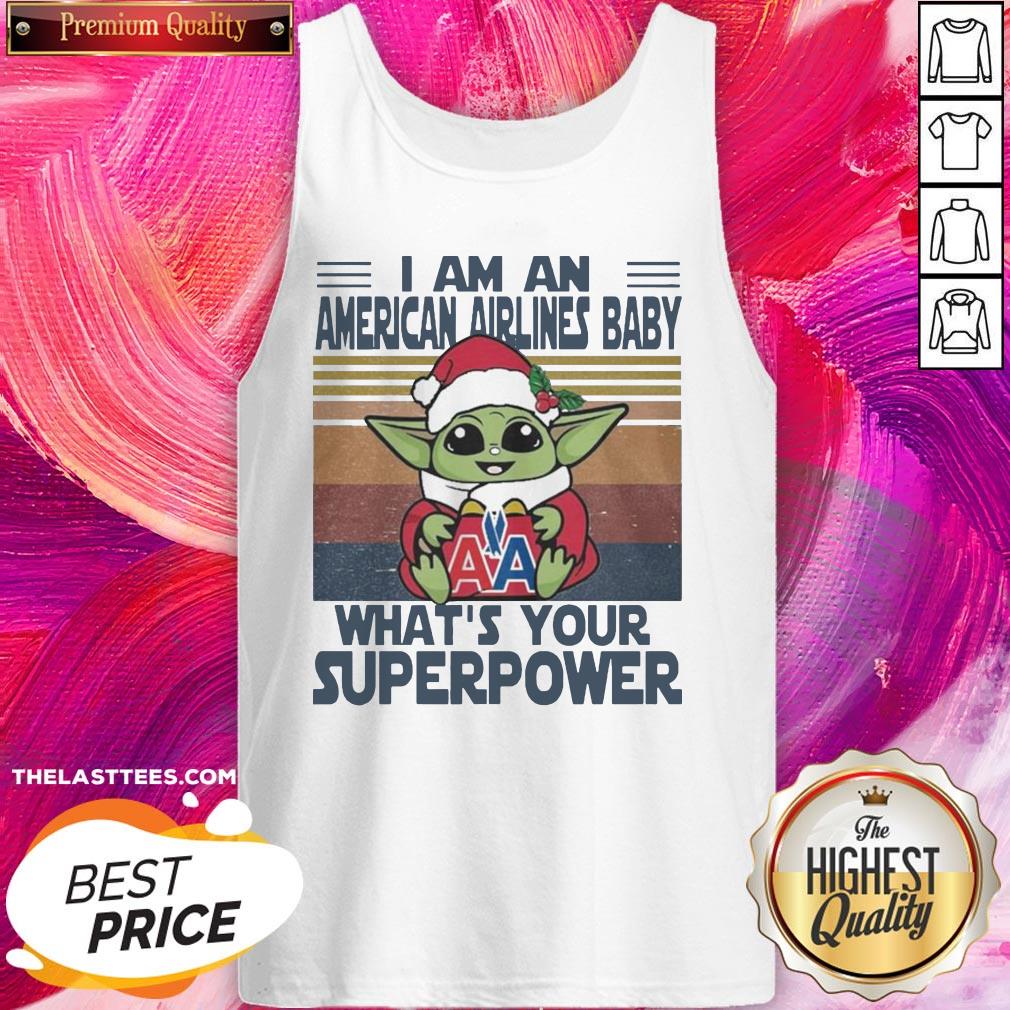 Hot Baby Yoda Santa Hug American Airlines Baby I Am An What’s Your Superpower Vintage Christmas Shirt - Image 4