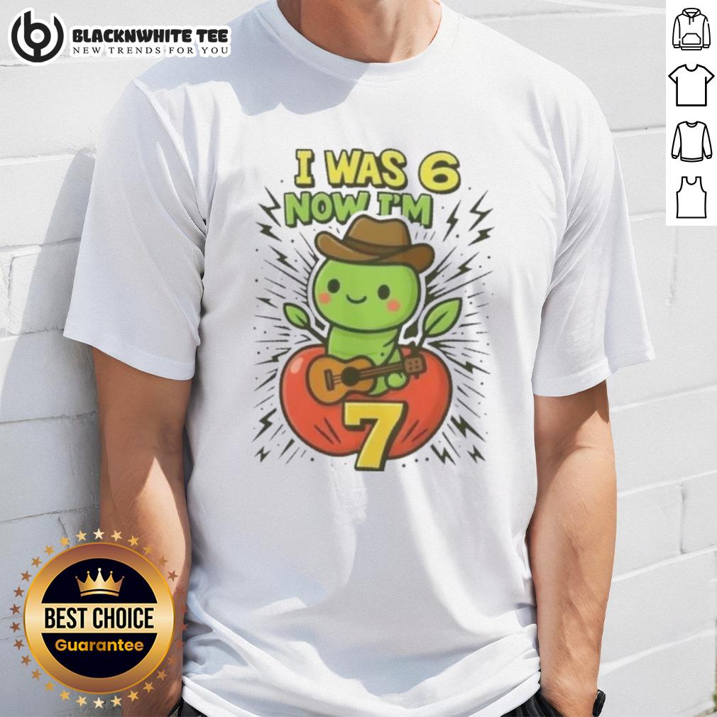 Good I Was 6 Now I'm 7 Years Old 6-7 Meme 7th Birthday T-Shirt