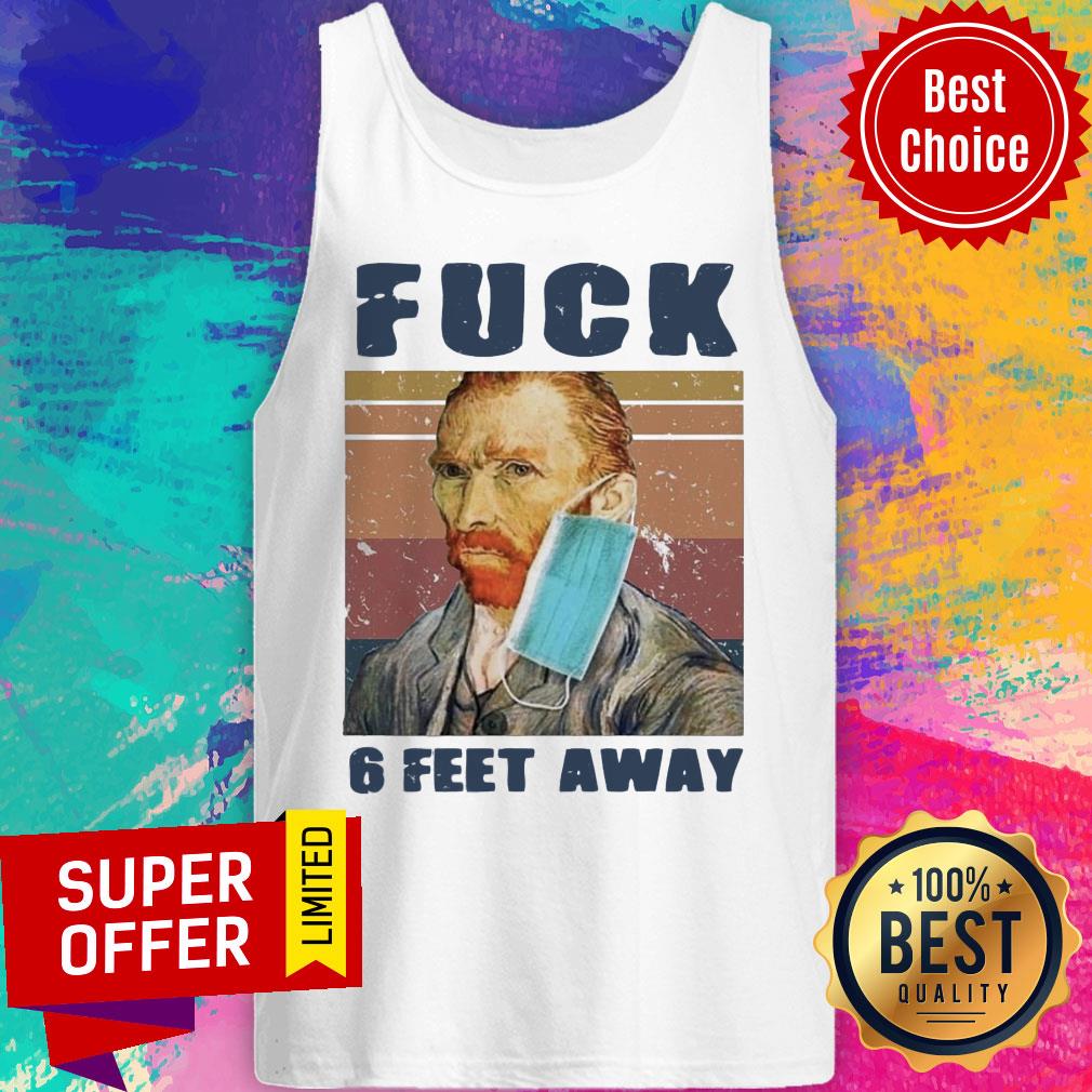 Van Gogh Face Mask Fuck 6 Feet Away Vintage Shirt - Image 3