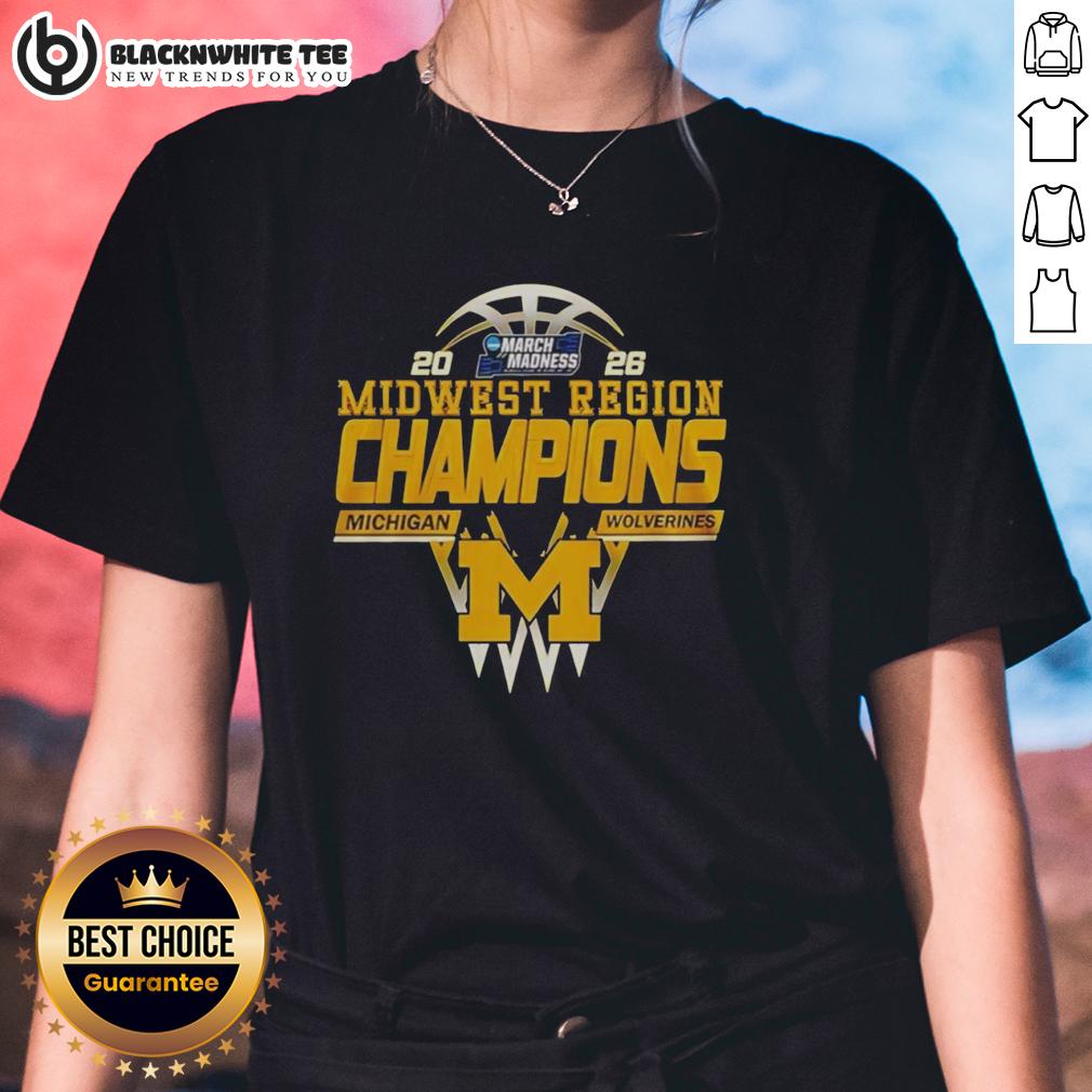 Good Michigan Wolverines Midwest Region Champions 2026 T-Shirt - Image 3