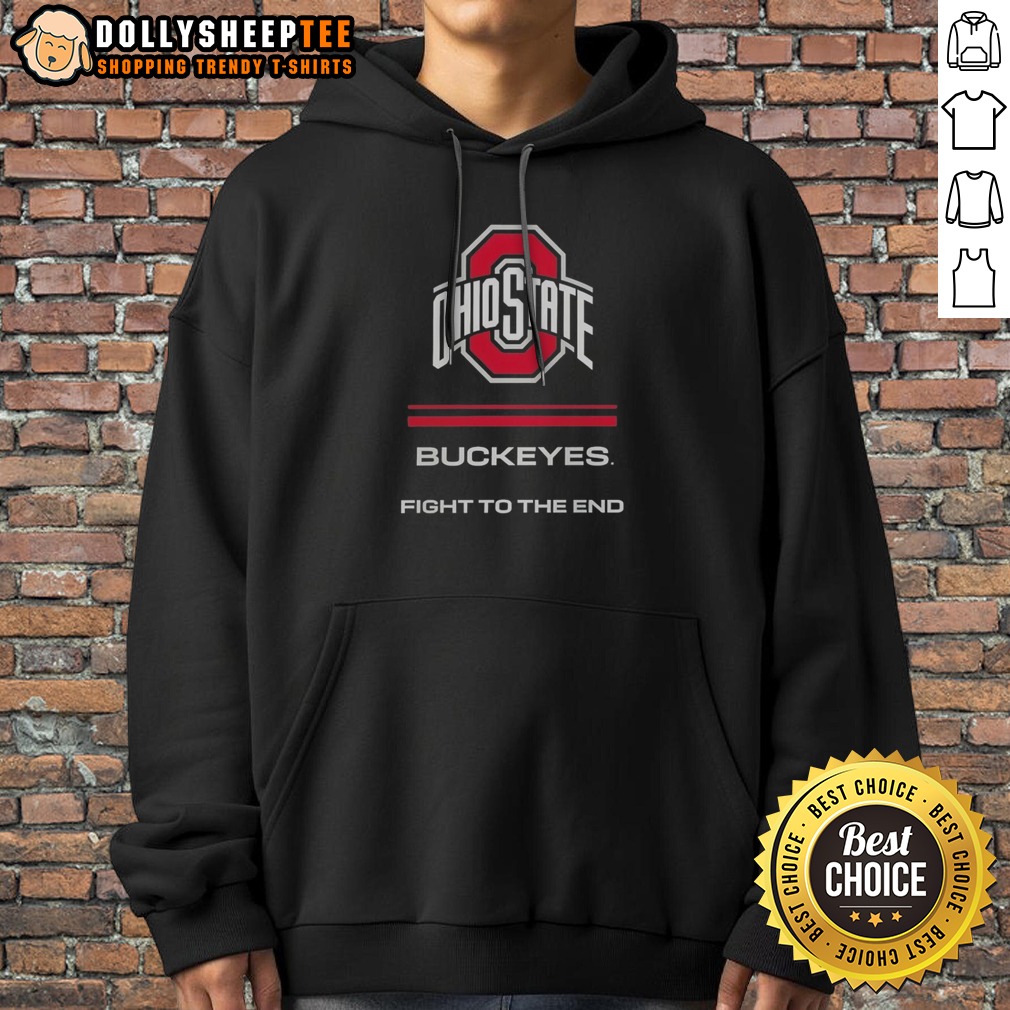 Funny Ohio State Buckeyes Fight To The End Shirt - Image 2