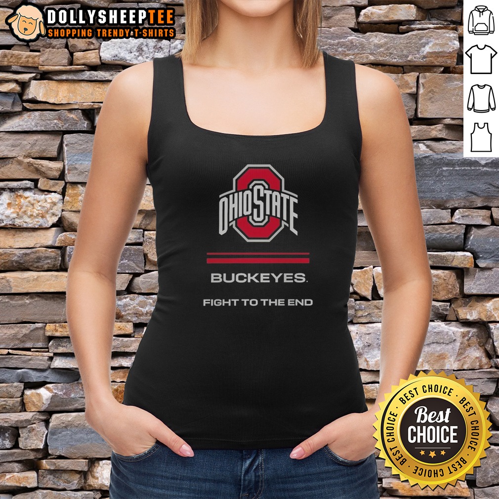 Funny Ohio State Buckeyes Fight To The End Shirt - Image 5