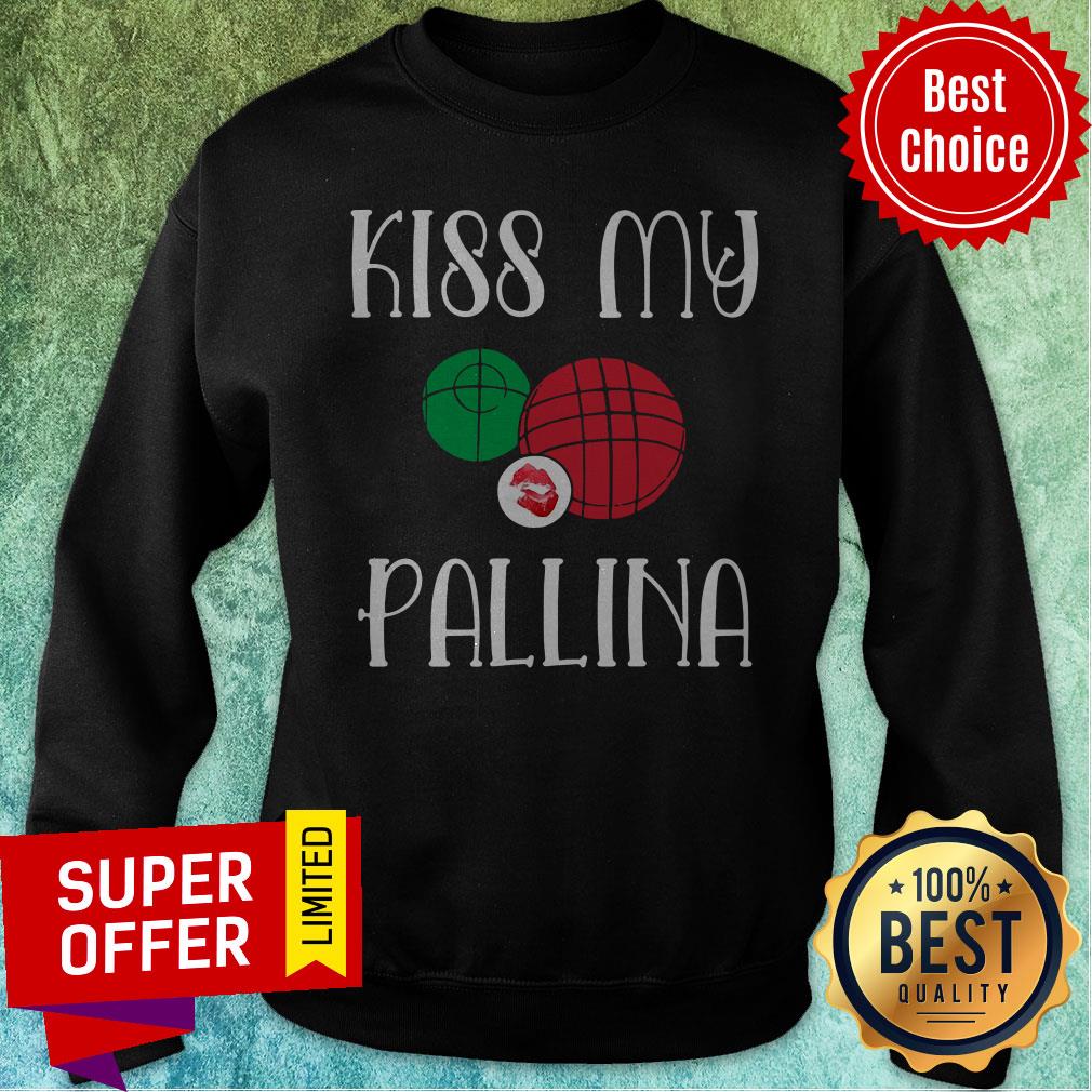 Funny Bocce Ball Kiss My Pallina Lawn Bowling Shirt - Image 4