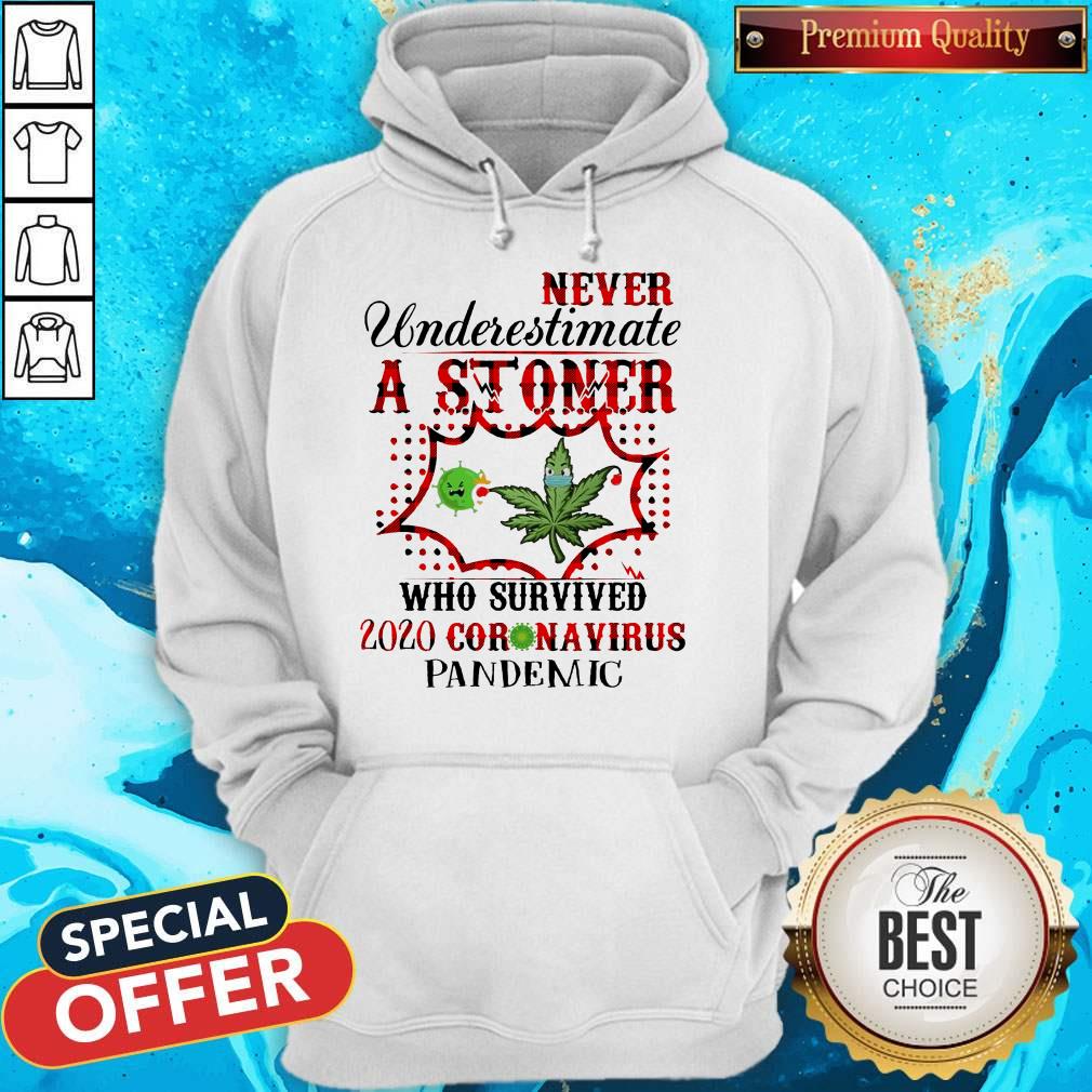 Never Underestimate A Stoner Who Survived 2020 Coronavirus Pandemic Shirt - Image 5