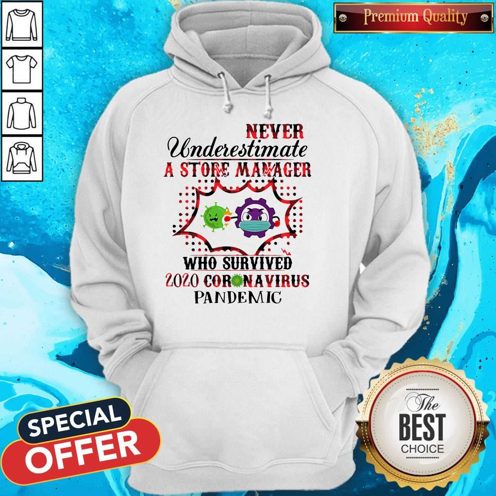Never Underestimate A Store Manager Who Survived 2020 Coronavirus Pandemic Shirt - Image 5