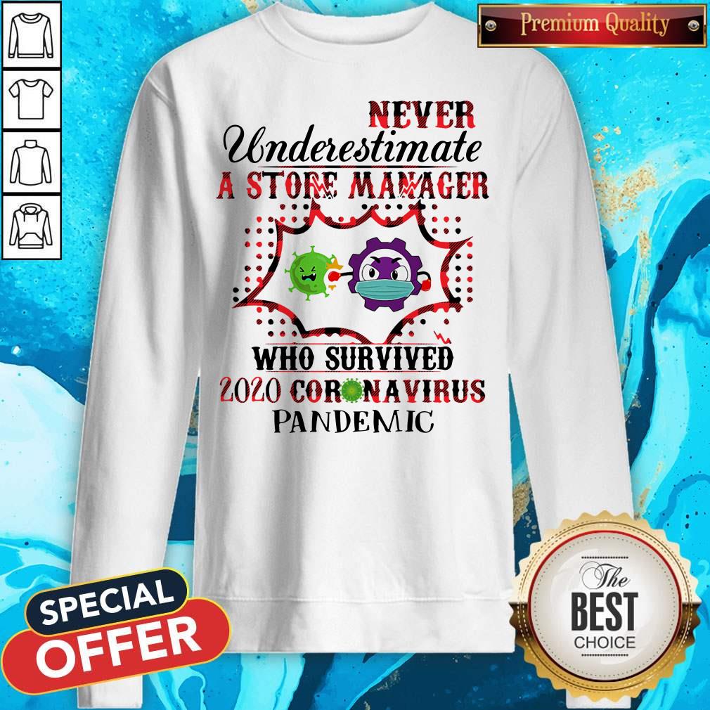 Never Underestimate A Store Manager Who Survived 2020 Coronavirus Pandemic Shirt - Image 4