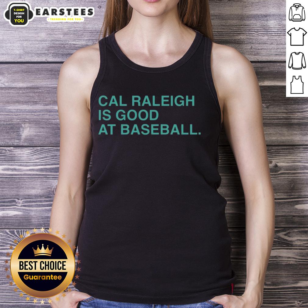 Good Cal Raleigh Is Good At Baseball T-Shirt - Image 3