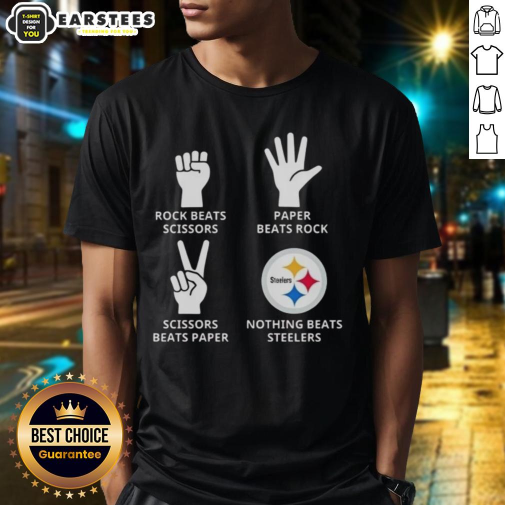 Nice Pittsburgh Steelers Nothing Beats Rock Beats Scissors Paper Beats Rock Scissors Beats Paper T-Shirt