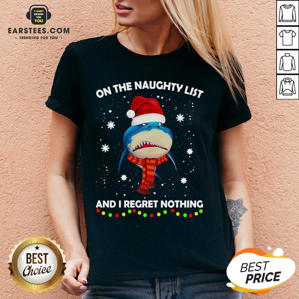 Original Shark On The Naughty List And I Regret Nothing Shirt - Image 4