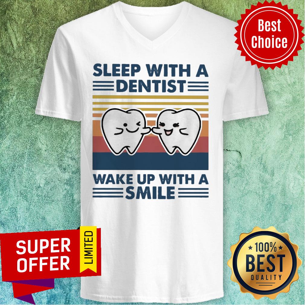 Sleep With A Dentist Wake Up With A Smile Vintage Shirt - Image 2