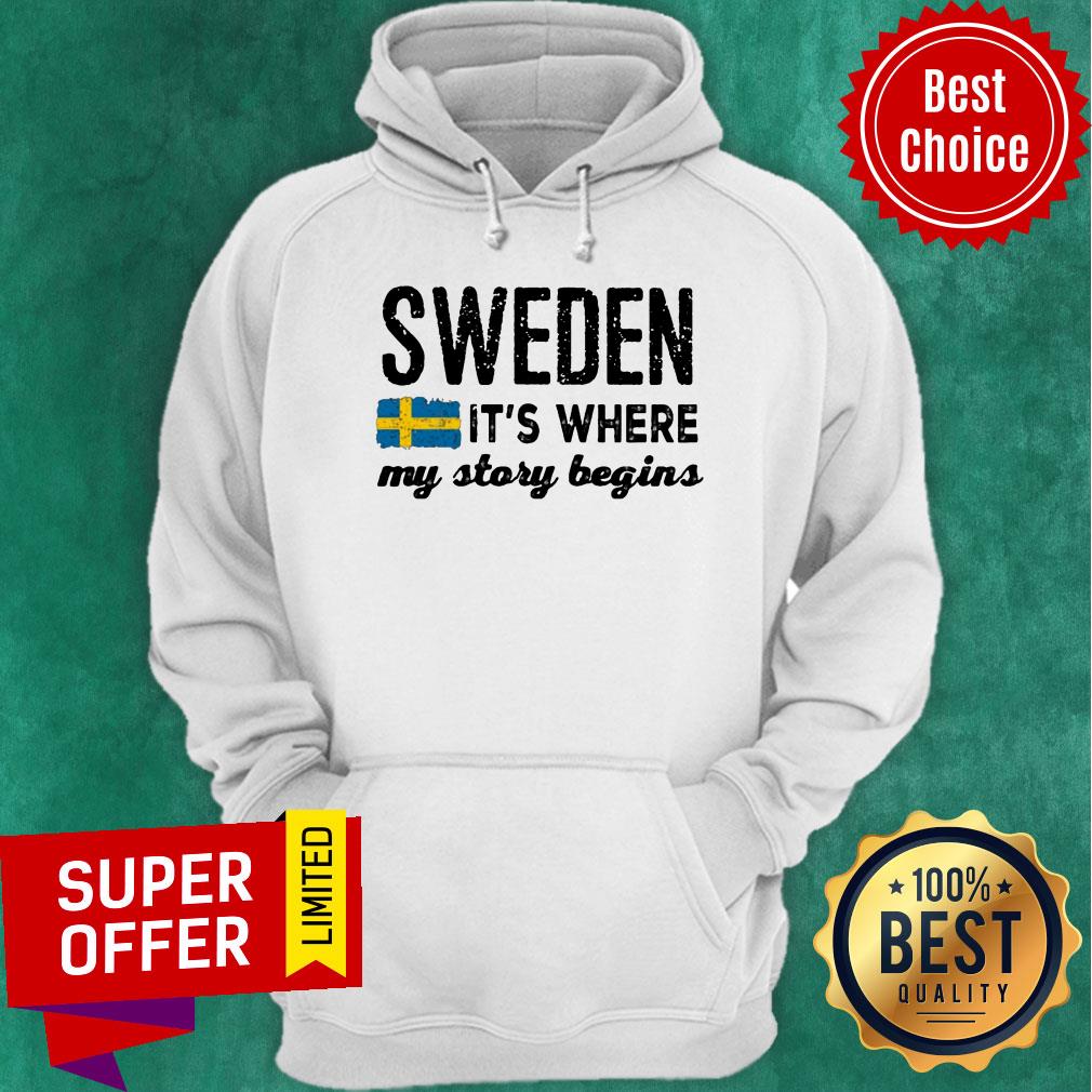 Sweden It's Where My Story Begins Shirt - Image 4