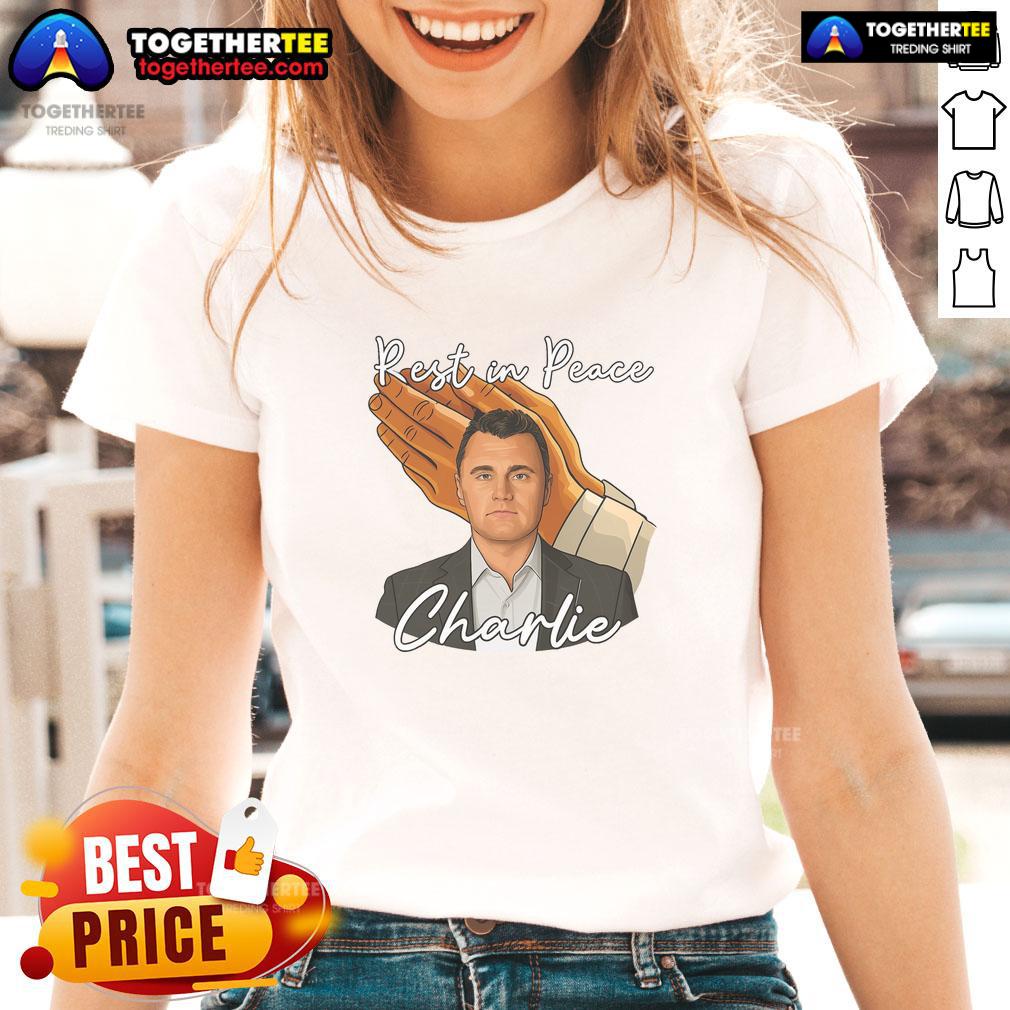 Nice Rest In Peace Charlie Kirk T-Shirt - Image 3