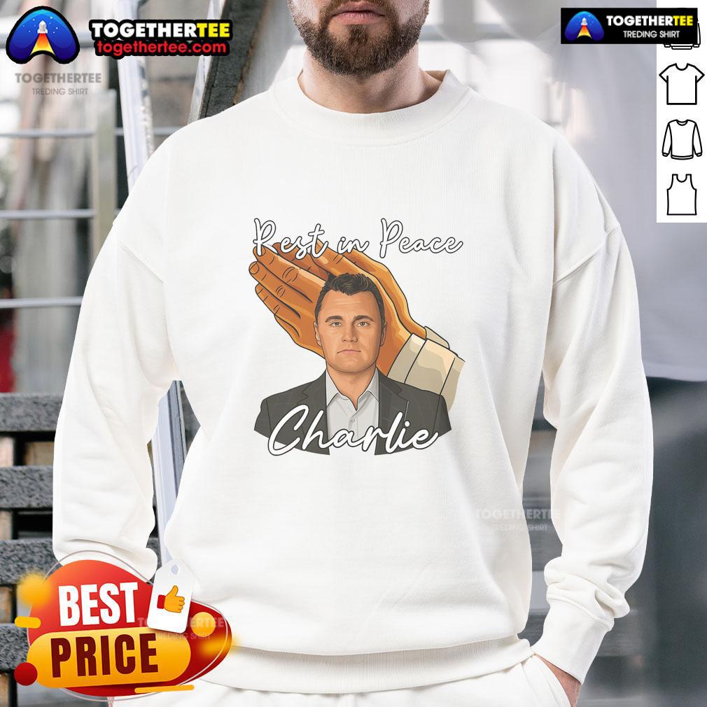 Nice Rest In Peace Charlie Kirk T-Shirt - Image 5