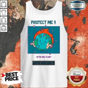 Alternative view of Protect Me I'm The Only Planet With Bacon Shirt